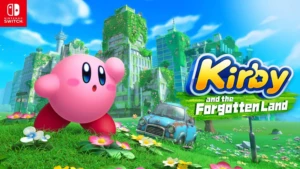 Kirby and the forgotten land